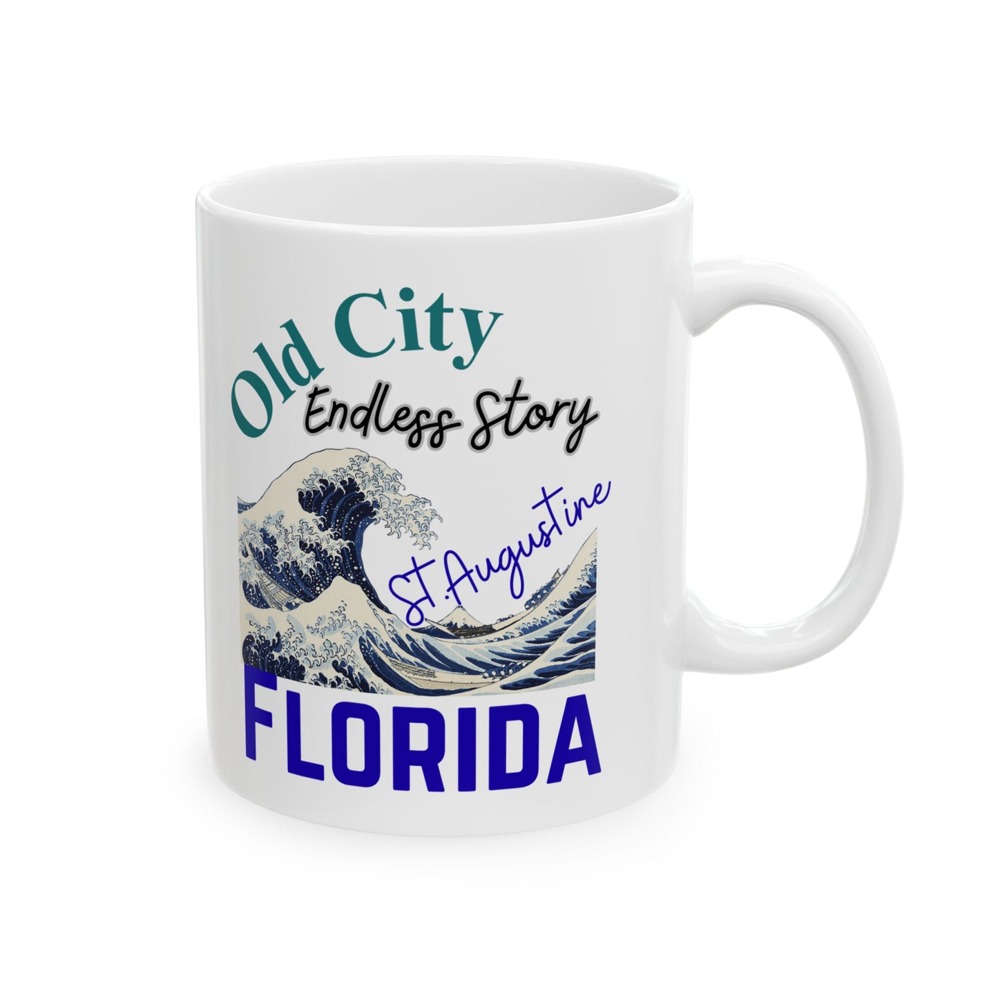 Old City S.Augustine- Florida Ceramic Mug - 11oz & 15oz