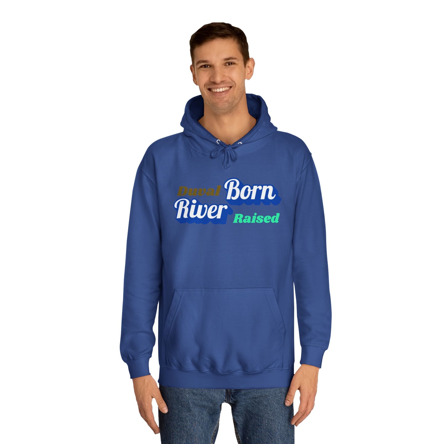 Duval River Born Raised Unisex College Hoodie, Casual Sweatshirt, College Apparel, Gift for Students, Cozy Layering Piece
