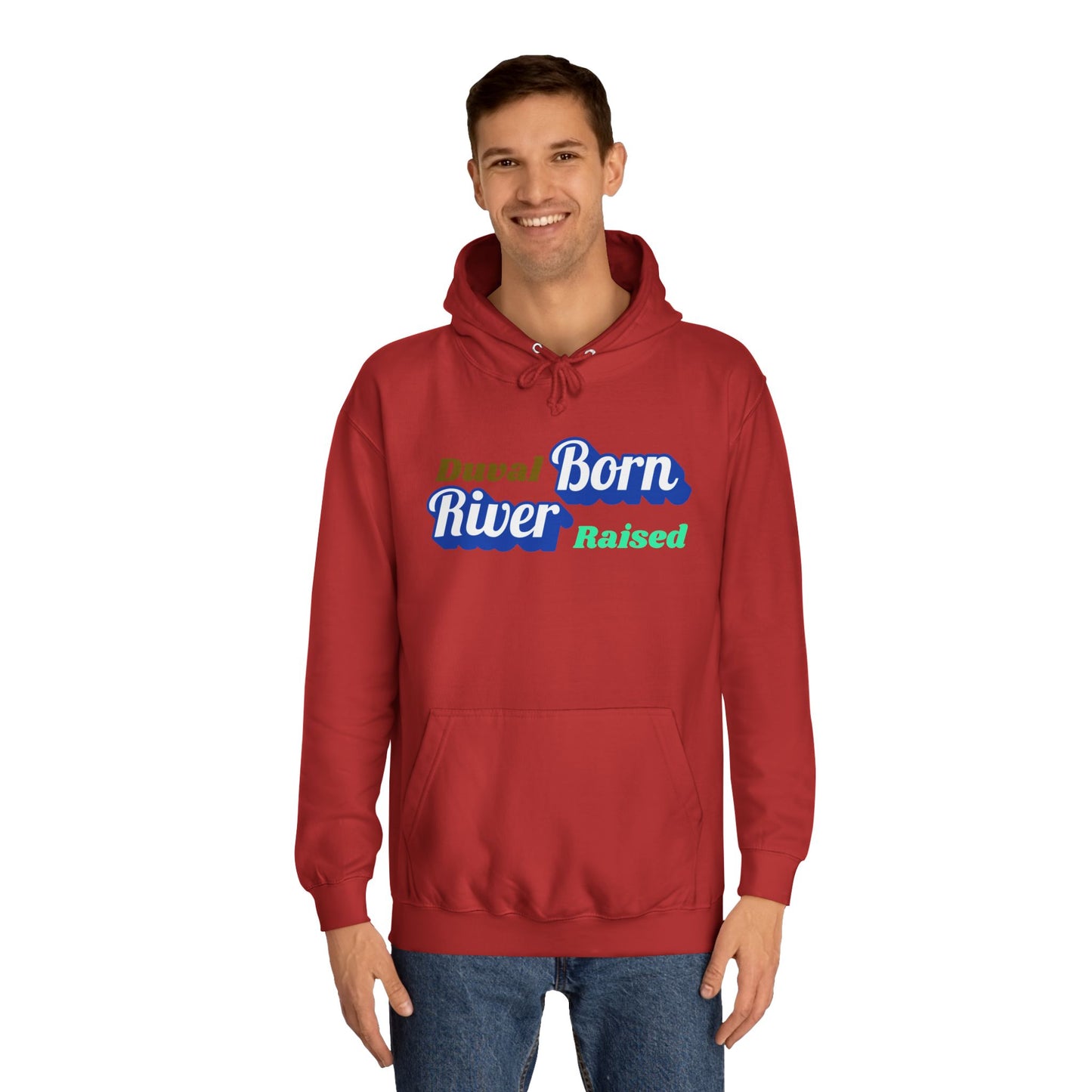 Duval River Born Raised Unisex College Hoodie, Casual Sweatshirt, College Apparel, Gift for Students, Cozy Layering Piece