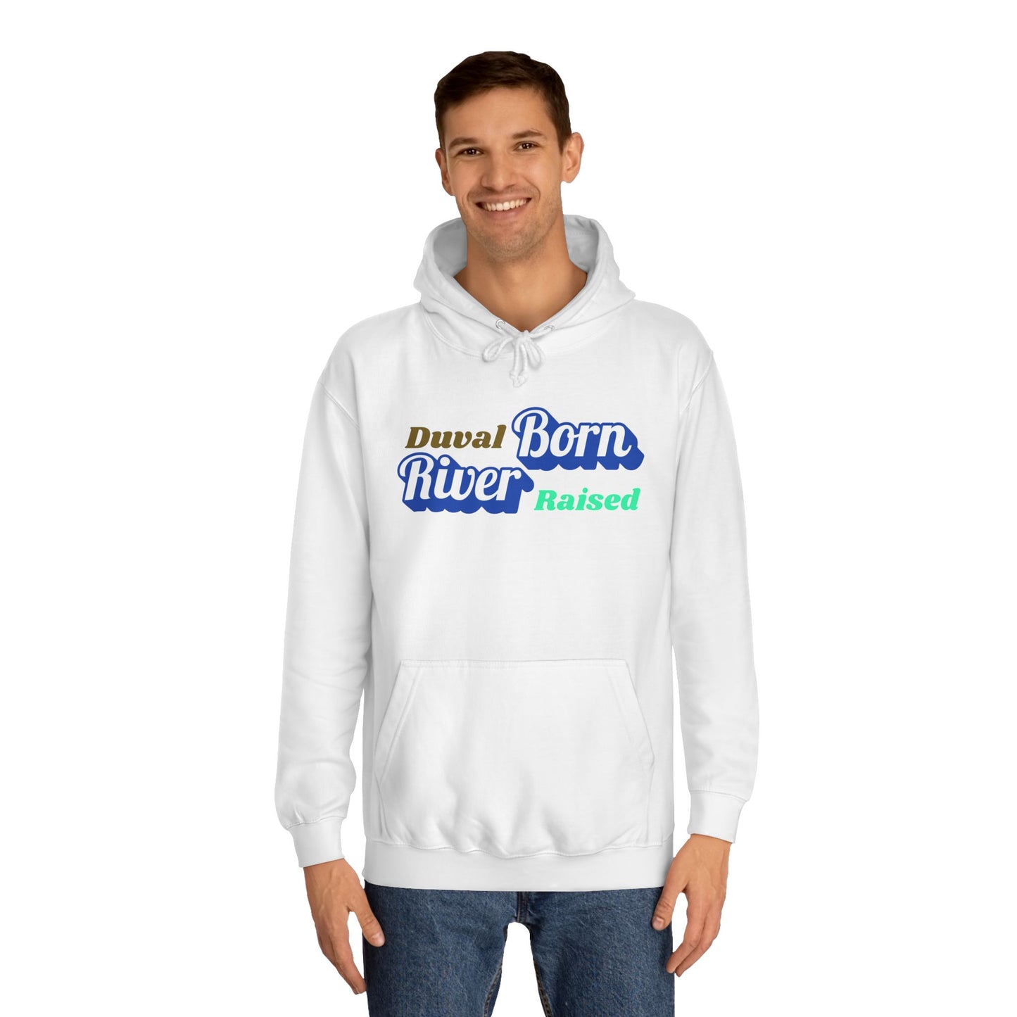 Duval River Born Raised Unisex College Hoodie, Casual Sweatshirt, College Apparel, Gift for Students, Cozy Layering Piece