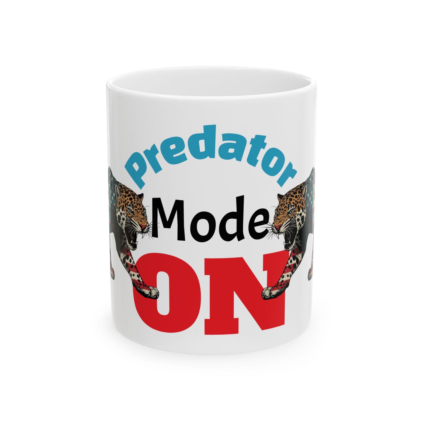 Predator Mode ON Ceramic Mug | Funny Gift for Gamers, Coffee Lovers, Predator Fans | Unique Kitchen Decor, Birthday or Holiday Present