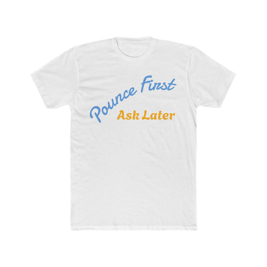 Playful Unisex Tee, Casual Cotton Shirt, Gift for Friends, Fun Statement Top, Everyday Wear, Birthday Present