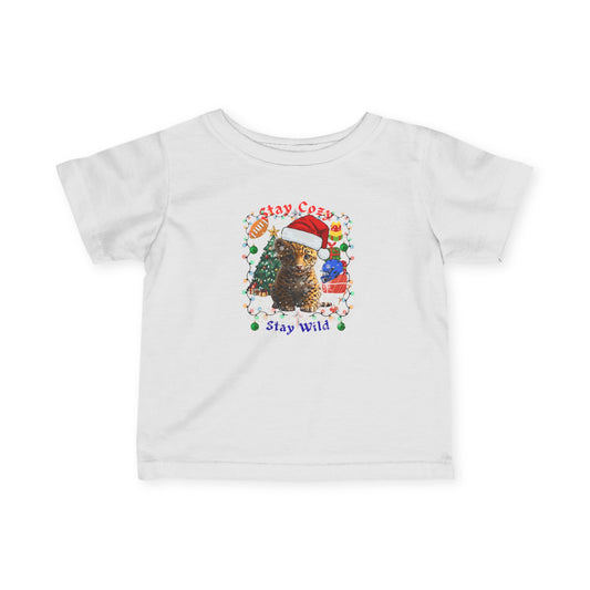 Holiday Infant T-Shirt - Stay Cozy Stay Wild