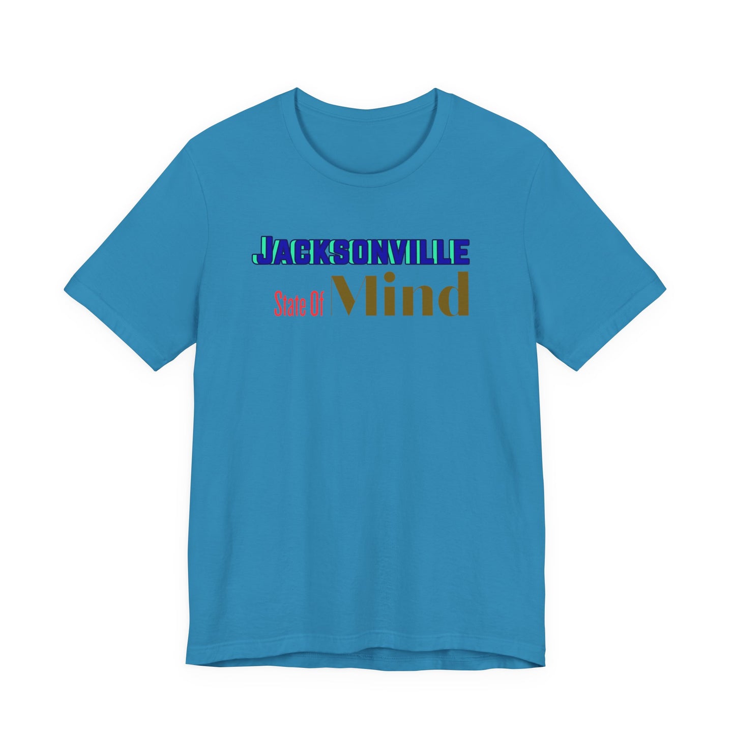 Jacksonville State Of Mind Unisex- BELLA+CANVAS-Tee, Casual Wear, Travel Shirt, Gift for Locals, Florida Pride, Comfortable Everyday Tee